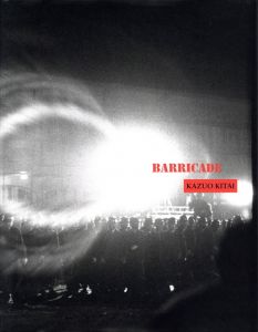 BARRICADE／写真：北井一夫　デザイン：ジョン・ゴセージ／(BARRICADE / Photo: Kazuo Kitai　Design: John Gossage)のサムネール