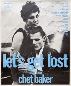 let's get lost／ブルース・ウェーバー（let's get lost／Bruce Weber)のサムネール