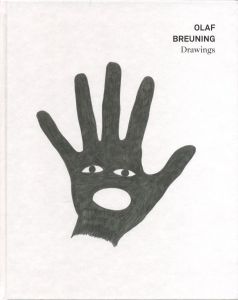 Olaf Breuning: Drawings / Olaf Breuning