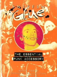Sniffin' Glue The Essential Punk Accessoryのサムネール