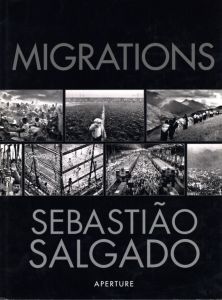 MIGRATIONS／セバスチャン・サルガド（MIGRATIONS／Sebastião Salgado)のサムネール