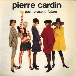 Pierre cardin past present futureのサムネール