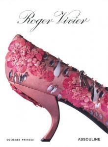 Roger Vivier / Author: Colombe Pringle