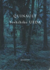 クウィノルト／著：上田義彦　編：都築響一　デザイン：葛西薫（QUINAULT／Author: Yoshihiko Ueda　Edit: Kyoichi Tsuzuki　Design：Kaoru Kasai)のサムネール