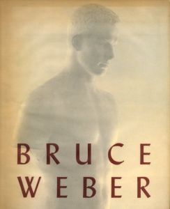 BRUCE WEBER／ブルース・ウェーバー（BRUCE WEBER／Bruce Weber)のサムネール