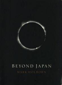 BEYOND JAPAN  A PHOTO THEATRE／編：マーク・ホルボーン　写真：森山大道、杉本博司、ウィリアム・クライン ほか（BEYOND JAPAN  A PHOTO THEATRE／Edit: Mark Holborn   Photo: Daido Moriyama, Hiroshi Sugimoto, William Klein and more)のサムネール