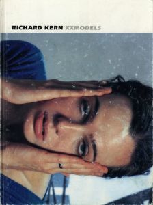 XXMODELS／著：リチャード・カーン　編・デザイン：大類信 + Fiction, inc.（XXMODELS／Author: Richard Kern　Edit, Design: Makoto Ohrui + Fiction, inc.)のサムネール