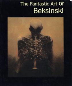 The Fantastic Art of Beksinskiのサムネール