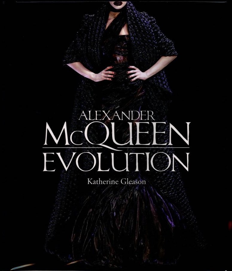 「Alexander Mcqueen Evolution / Author: Katherine Gleason」メイン画像
