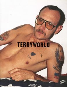 TERRYWORLD TASCHEN 25th Anniversary Special Edition / Terry Richardson