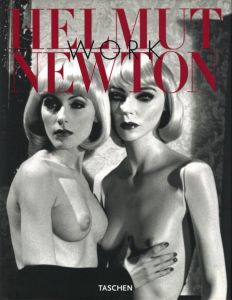 HELMUT NEWTON WORK / Author: Helmut Newton