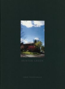 HUNTER GREEN／テリ・ワイフェンバック（HUNTER GREEN／Terri Weifenbach　)のサムネール