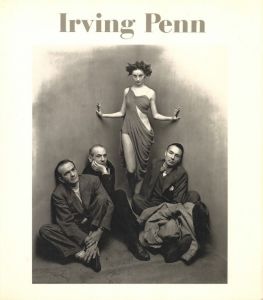 Irving Penn／著：アーヴィング・ペン　文：ジョン・シャーカフスキー（Irving Penn／Author: Irving Penn　Text: John Szarkowski)のサムネール