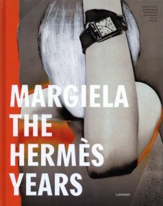 Margiela: The Hermes Yearsのサムネール