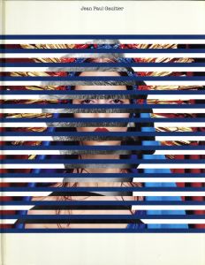 「Jean Paul Gaultier The Fashion World of Jean Paul Gaultier / 著：ジャン・ポール・ゴルチエ」画像1
