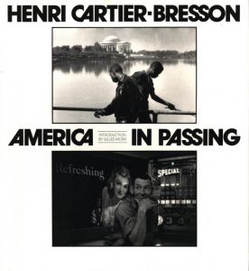 HENRI CARTIER BRESSON AMERICA IN PASSING / Introduction by Gilles Moraのサムネール