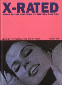 X-RATED Adult Movie Posters of The 60s and 70s / Edit: Tony Nourmand, Graham Marsh 