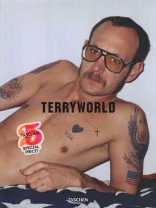 TERRYWORLD TASCHEN 25th Anniversary Special Edition / Terry Richardson