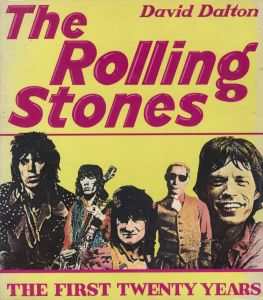 The Rolling Stones The First Twenty Years / Edit: David Dalton