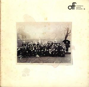 「off 第1号 visual dummy quarterly photography / 発行：市川英夫、中上千里夫、和田豊　文：松岡正剛」画像1