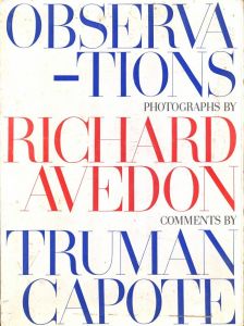 Observations／写真：リチャード・アヴェドン　文：トルーマン・カポーティ（Observations／Photograph: Richard Avedon　Text: Truman Capote)のサムネール