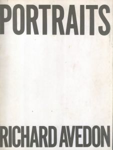 PORTRAITS　アベドン写真展〈時代の肖像〉／リチャード・アヴェドン（PORTRAITS RICHARD AVEDON／Richard Avedon)のサムネール