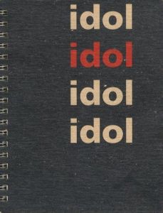 Idol + Worship / Author: Ho Tam