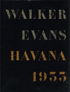 HAVANA 1933／ウォーカー・エヴァンス（HAVANA 1933／Walker Evans)のサムネール