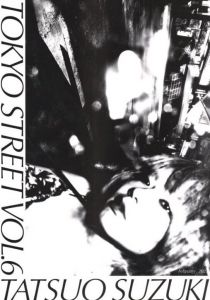 TOKYO STREET VOL.6　TATSUO SUZUKI　February_2023のサムネール