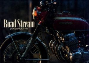 ROAD STREAM 空気を震わせたバイクたちのサムネール