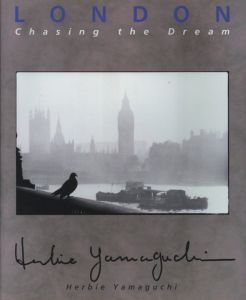 LONDON Chasing the Dream／ハービー・山口（LONDON Chasing the Dream／Herbie Yamaguchi)のサムネール