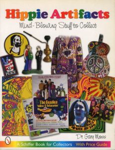 Hippie Artifacts: Mind-blowing Stuff to Collectのサムネール