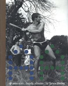 ALL-AMERICAN Ⅲ family albums Bruce Weberのサムネール