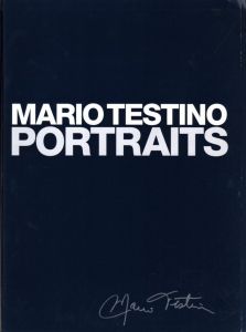 「MARIO TESTINO: PORTRAITS / Mario Testino」画像1