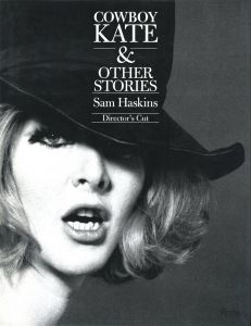 COWBOY KATE & OTHER STORIES  Director's Cut / Sam Haskins　