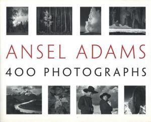 ANSEL ADAMS 400 PHOTOGRAPHS / Ansel Adams