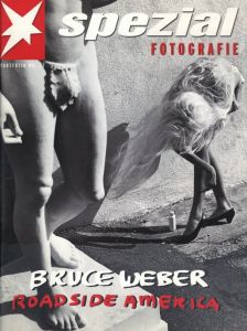 Spezial Fotografie Portfolio No.22 ROADSIDE AMERICA / Bruce Weber