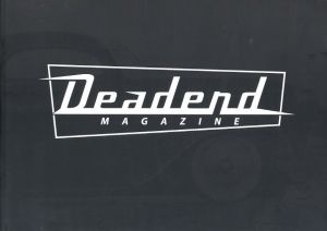 Deadend: THE ART OF AUTOMOTIVE CUSTOMIZINGのサムネール