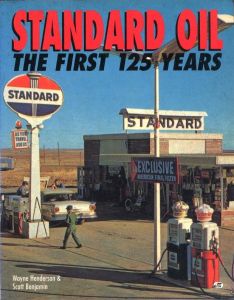 STANDARD OIL THE FIRST 125 YEARSのサムネール