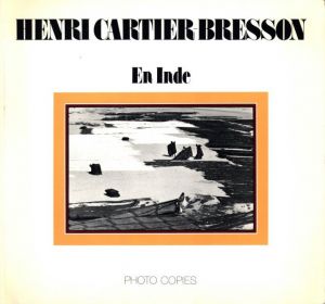 Henri Cartier-Bresson En Inde／写真：アンリ・カルティエ=ブレッソン（Henri Cartier-Bresson En Inde／Photo: Henri Cartier-Bresson)のサムネール