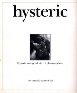 hysteric No.1 SPRING-SUMMER／綿谷修、奈良原一高、広川泰士 他（hysteric No.1 SPRING-SUMMER／Osamu Wataya, Ikko Narahara, Taishi Hirokawa and more)のサムネール