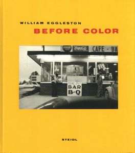BEFORE COLOR／ウィリアム・エグルストン（BEFORE COLOR／William Eggleston)のサムネール