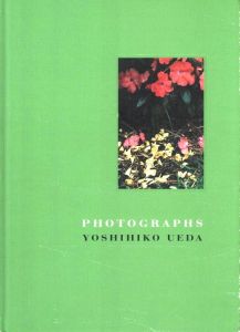 「PHOTOGRAPHS / 上田義彦」画像1