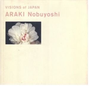 VISIONS of JAPAN / 荒木経惟