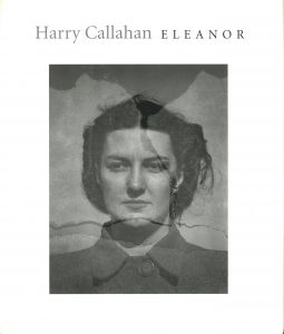 Eleanor / Photo: Harry Callahan