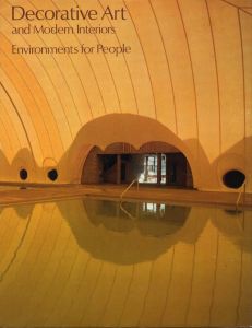 Decorative Art and Modern Interiors volume 69 Environments for People / Edit: Maria Schofield