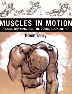 MUSCLES IN MOTION: FIGURE DRAWING FOE THE COMIC BOOKS ATRISTのサムネール