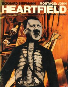 MONTAGE: JOHN HEARTFIELD / John Heartfield