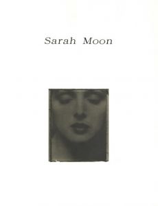 Sarah Moon / サラ・ムーン