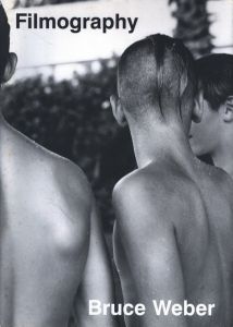 Filmography / ブルース・ウェーバー